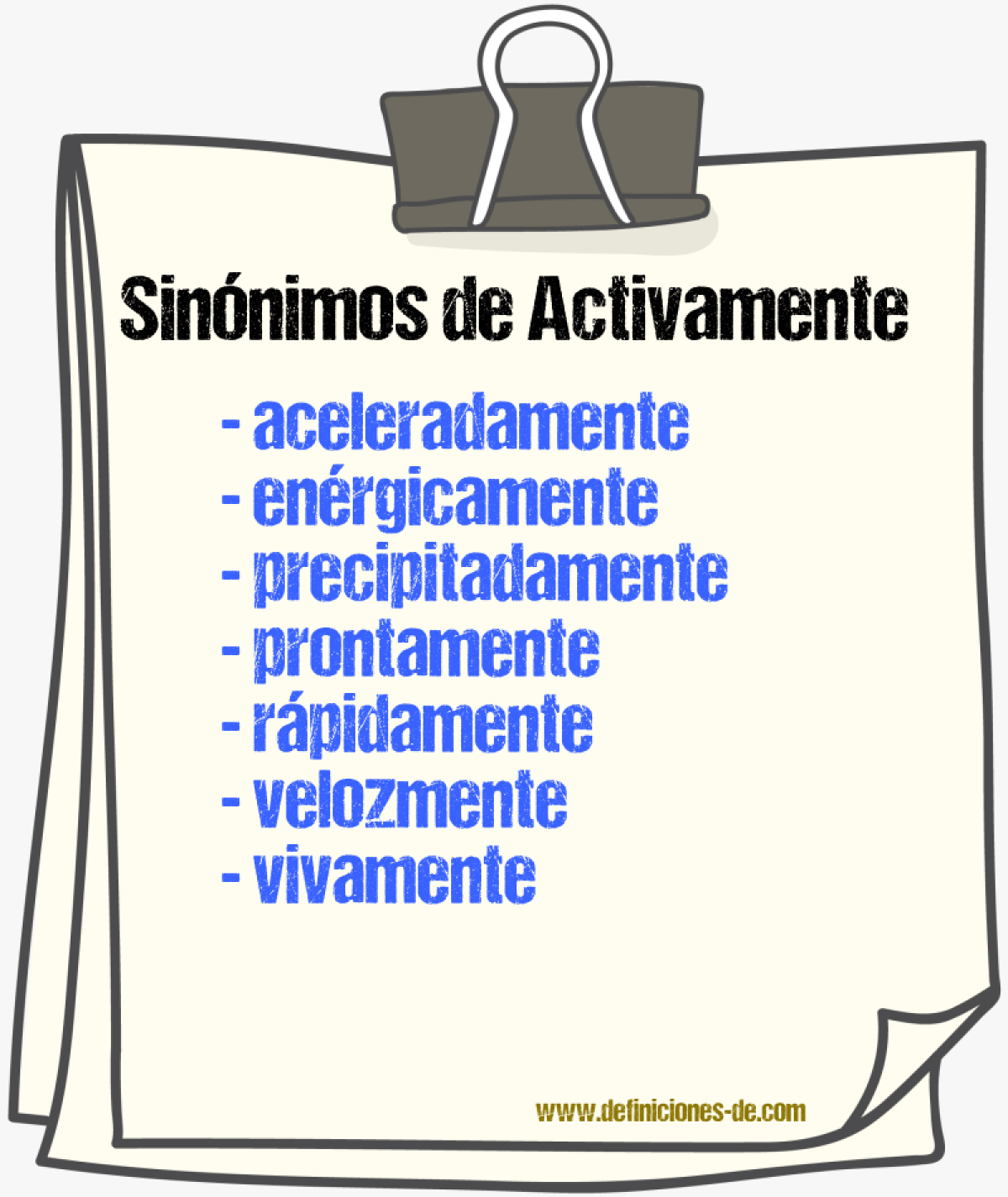 Sinnimos de activamente