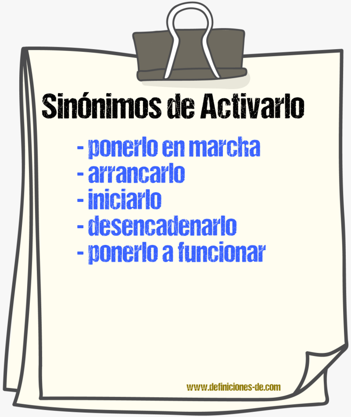 Sinónimos de activarlo