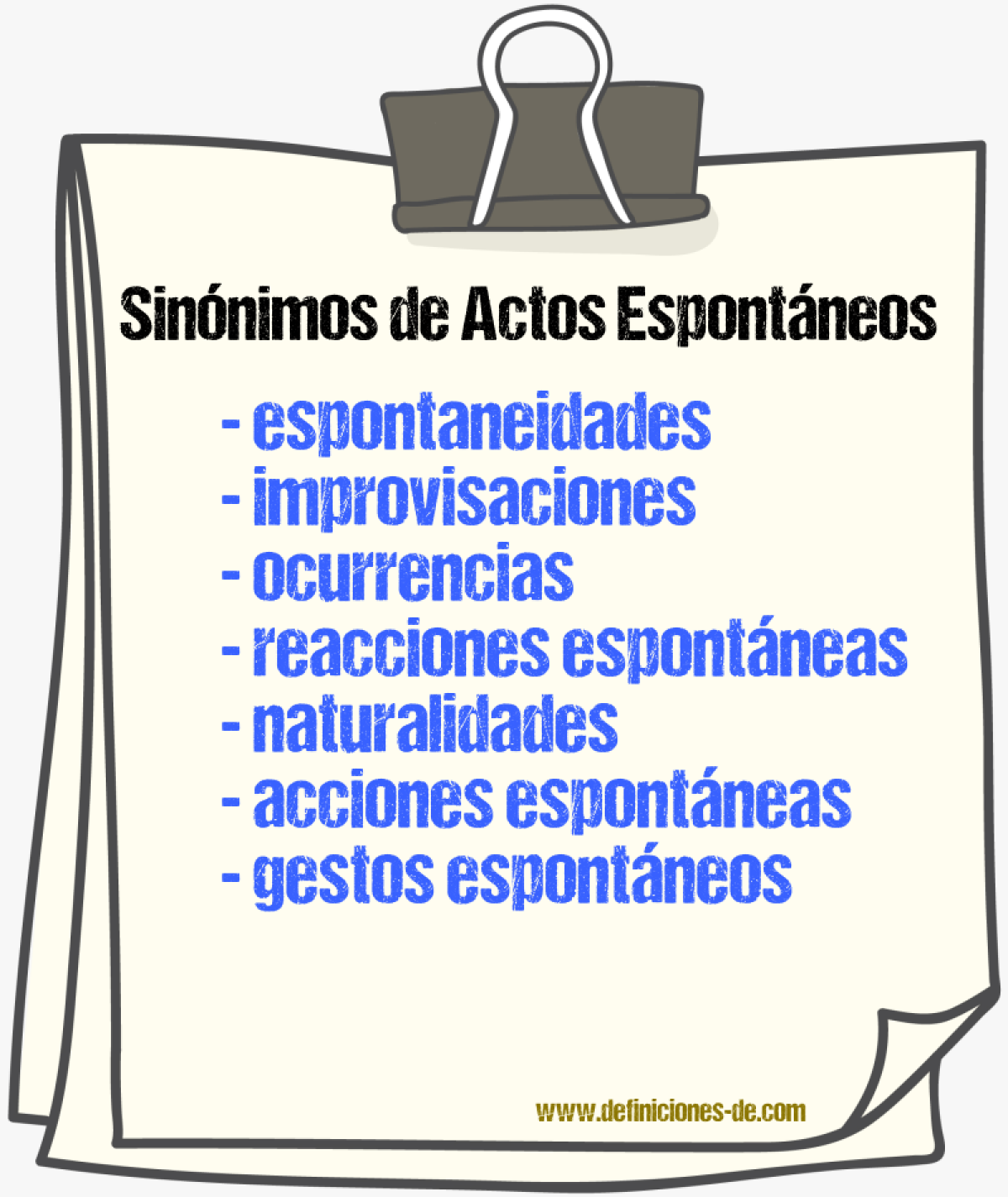 Sinónimos de actos espontáneos