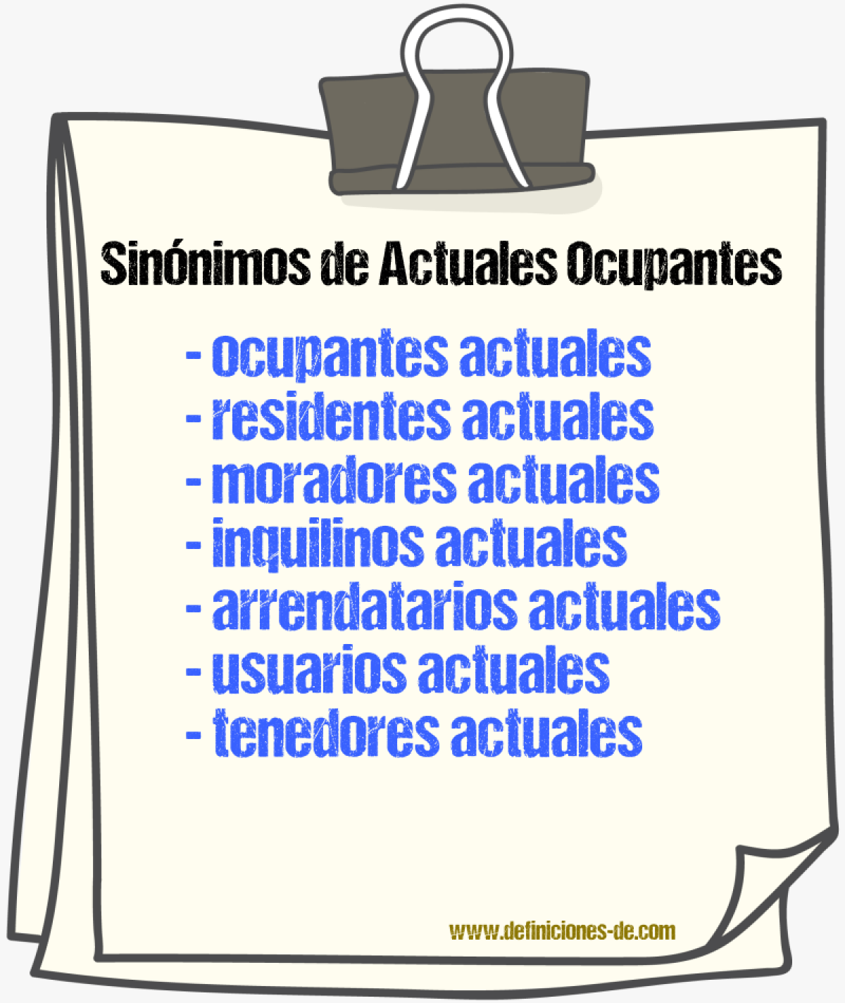 Sinónimos de actuales ocupantes