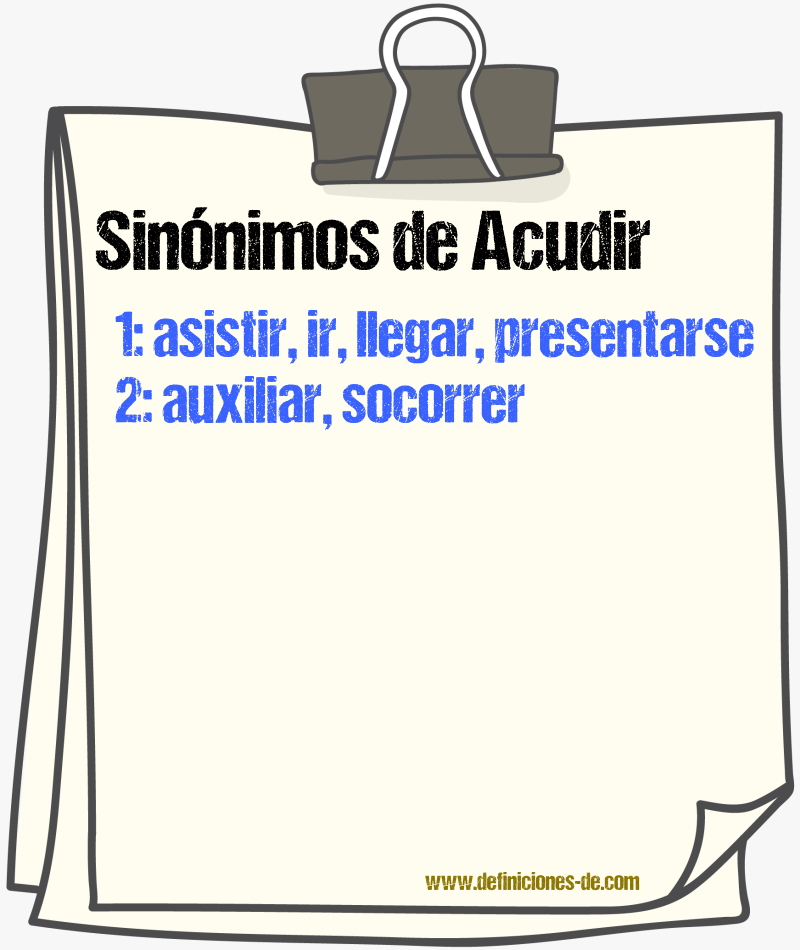 Sinnimos de acudir