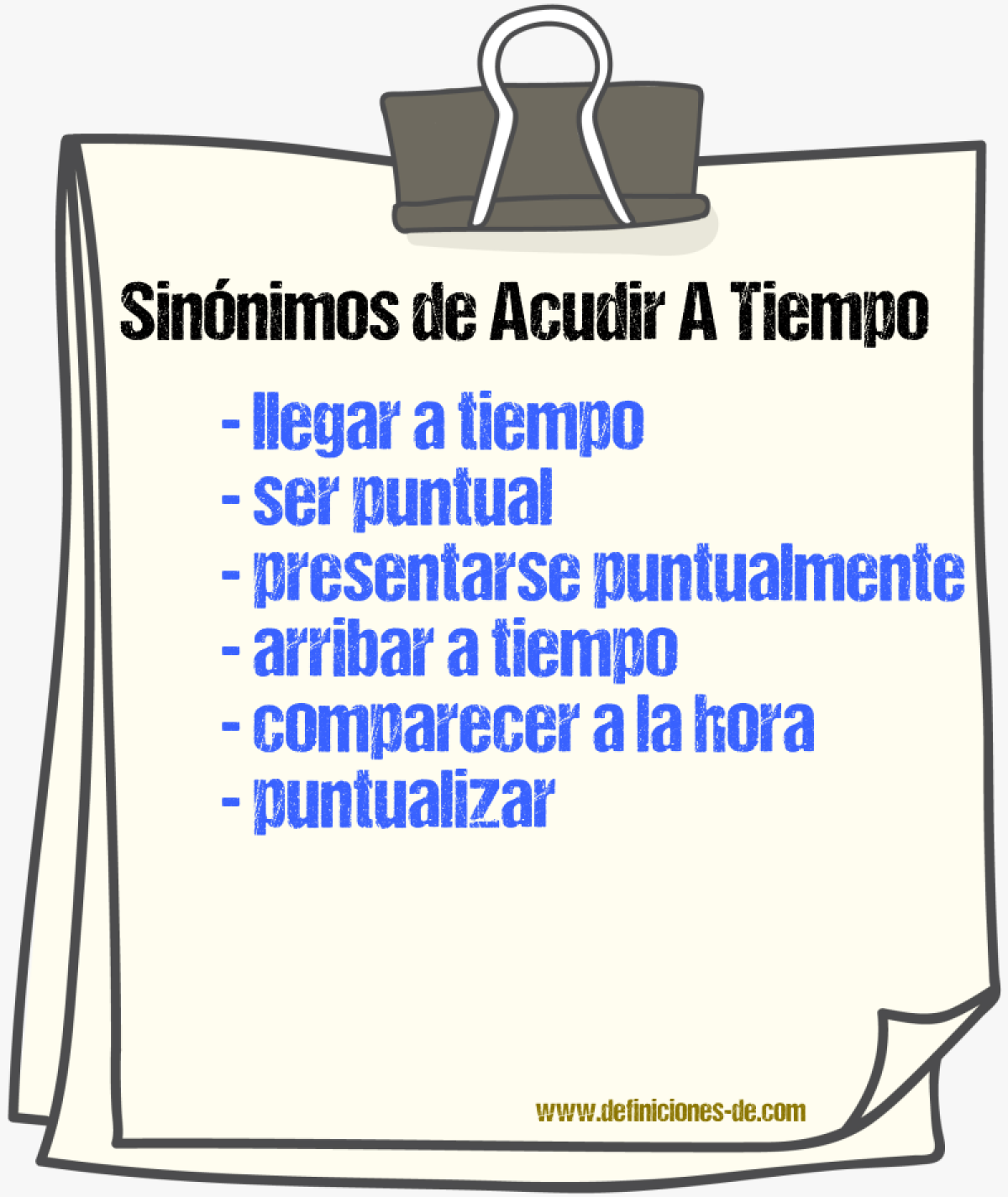 Sinónimos de acudir a tiempo