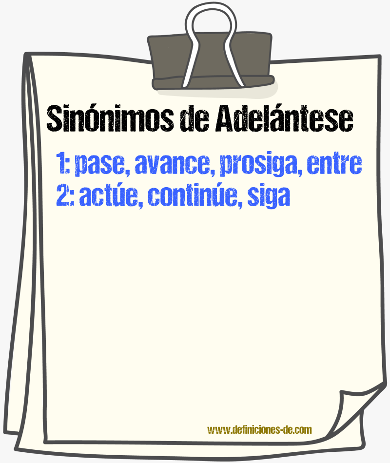 Sinónimos de adelántese