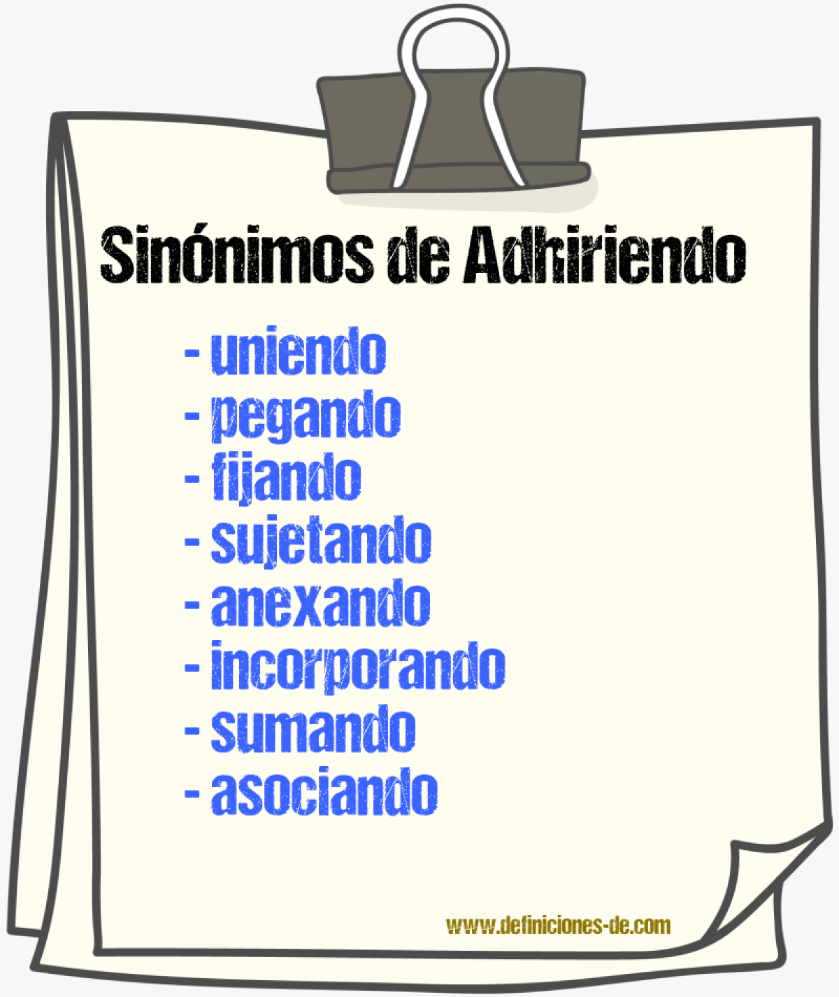 Sinónimos de adhiriendo