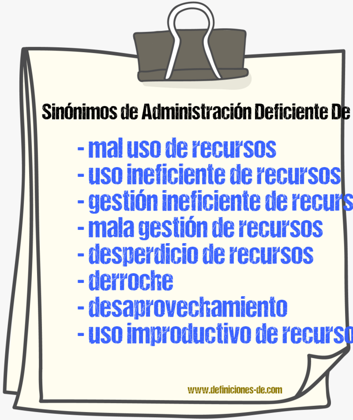 Sinónimos de administración deficiente de recursos