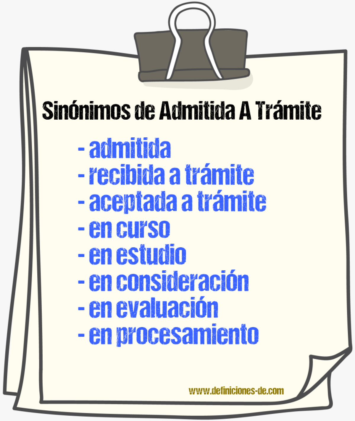 Sinónimos de admitida a trámite
