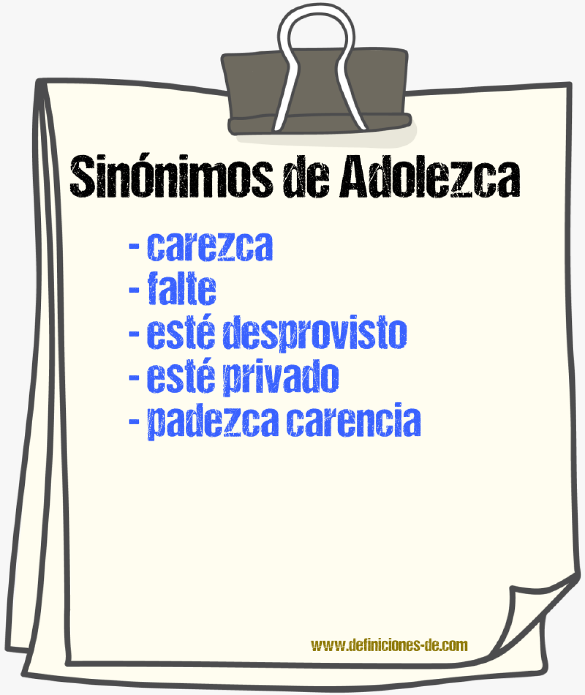 Sinónimos de adolezca