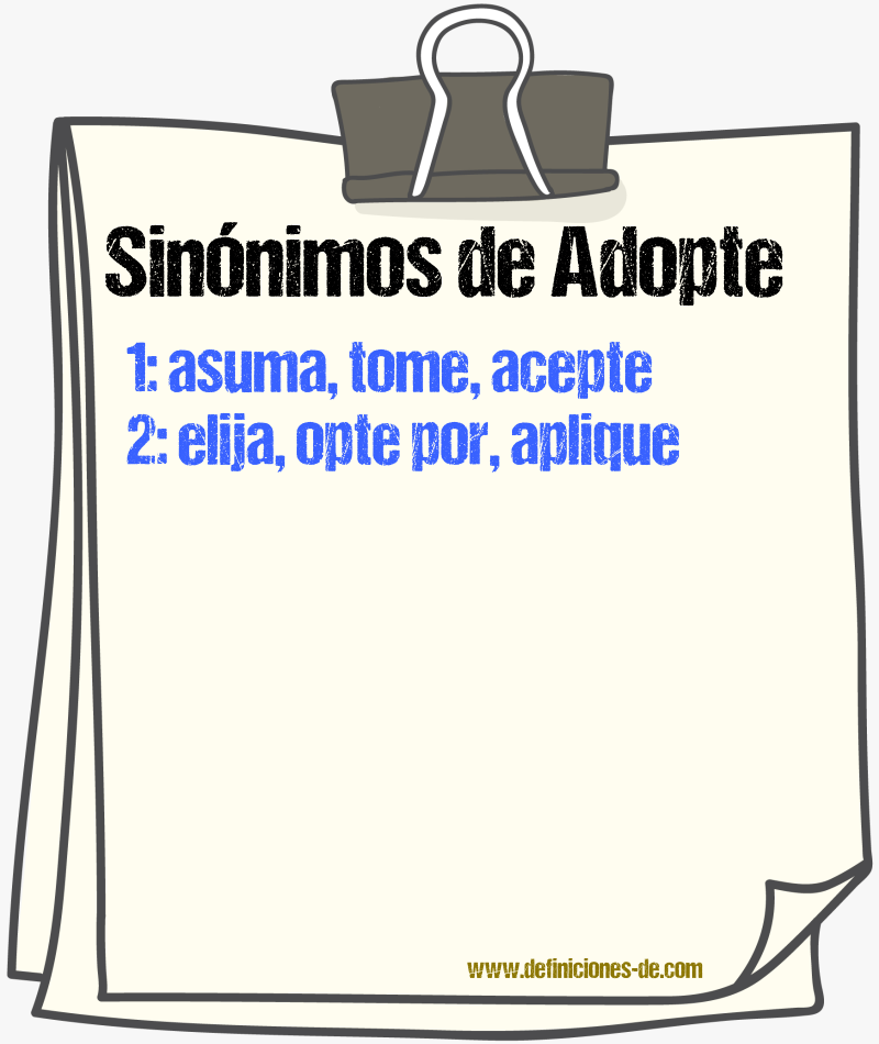Sinónimos de adopte