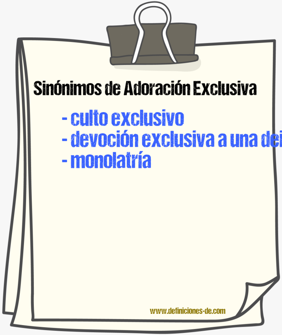 Sinónimos de adoración exclusiva