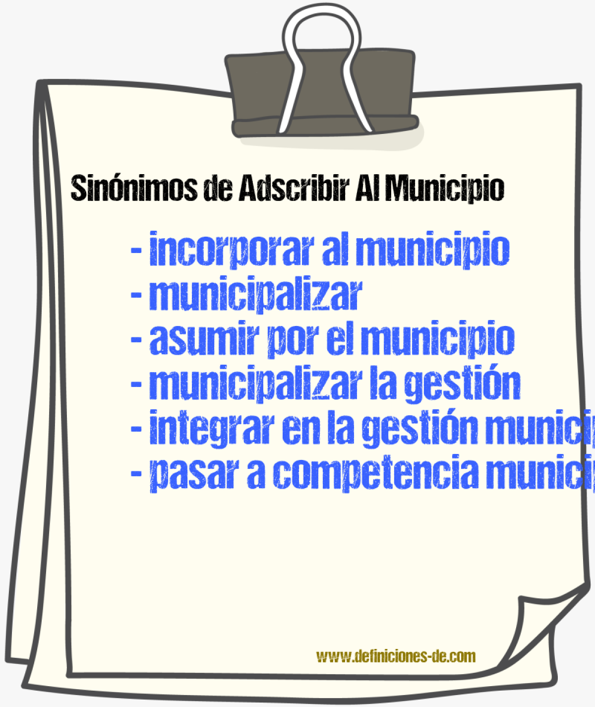 Sinónimos de adscribir al municipio