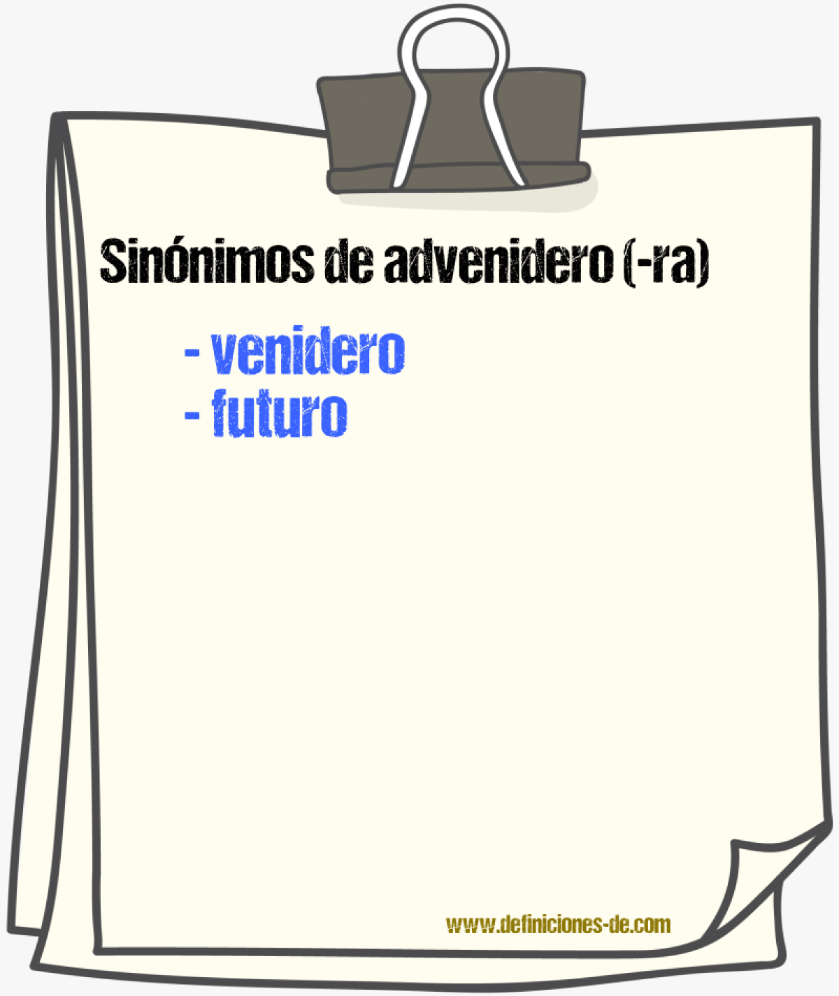 Sinnimos de advenidero