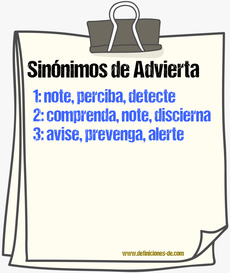 Sinónimos de advierta