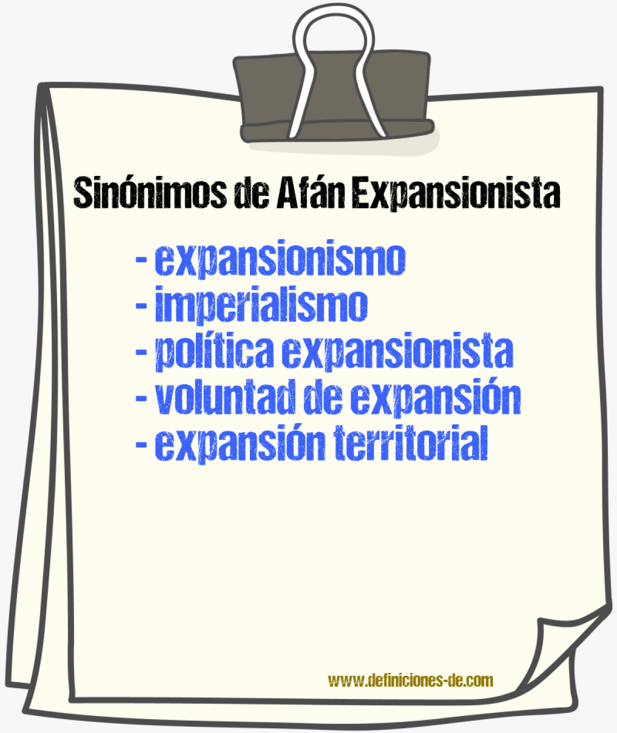 Sinónimos de afán expansionista