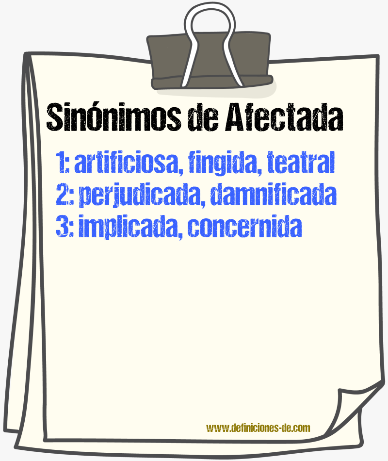 Sinónimos de afectada