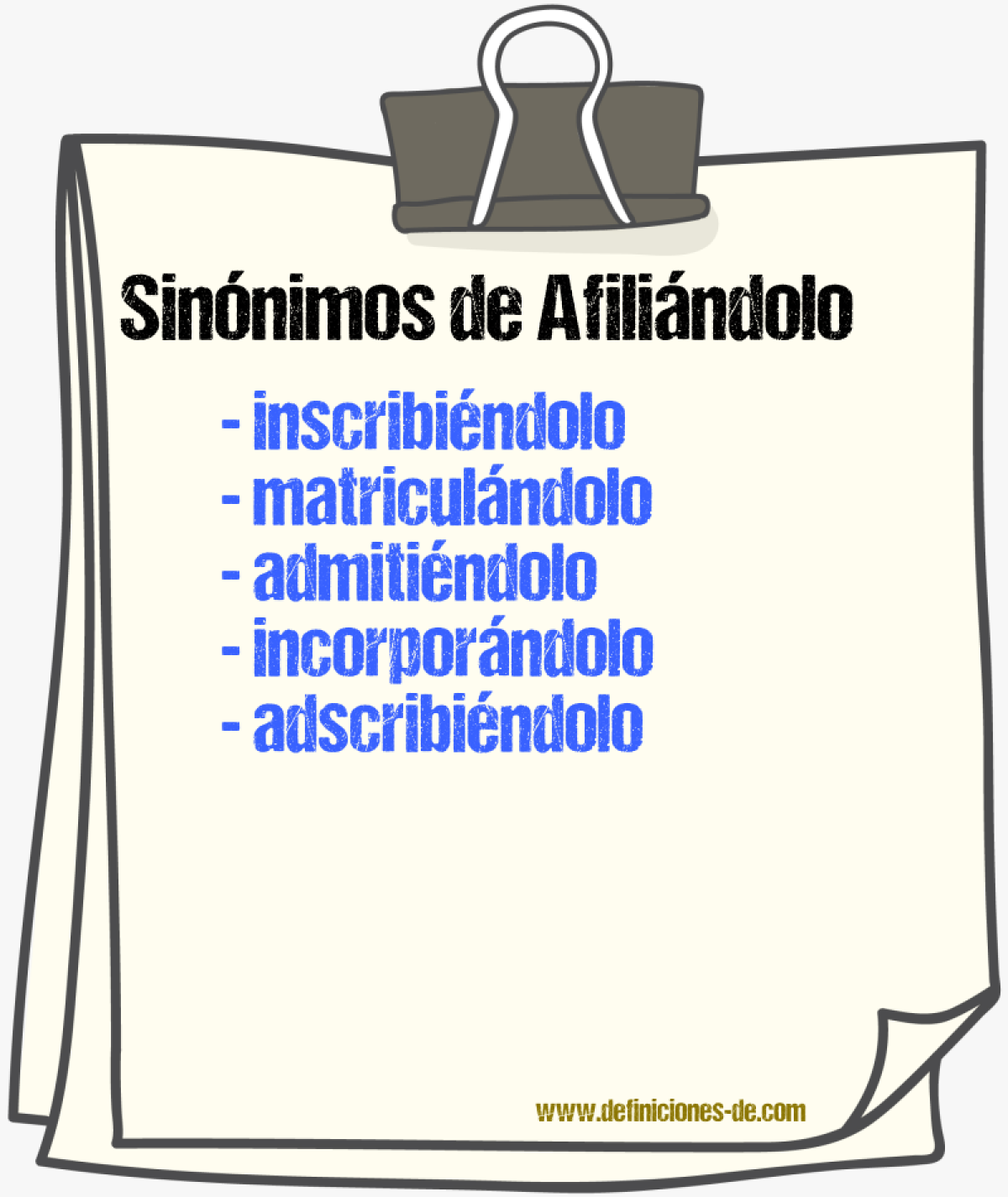 Sinónimos de afiliándolo