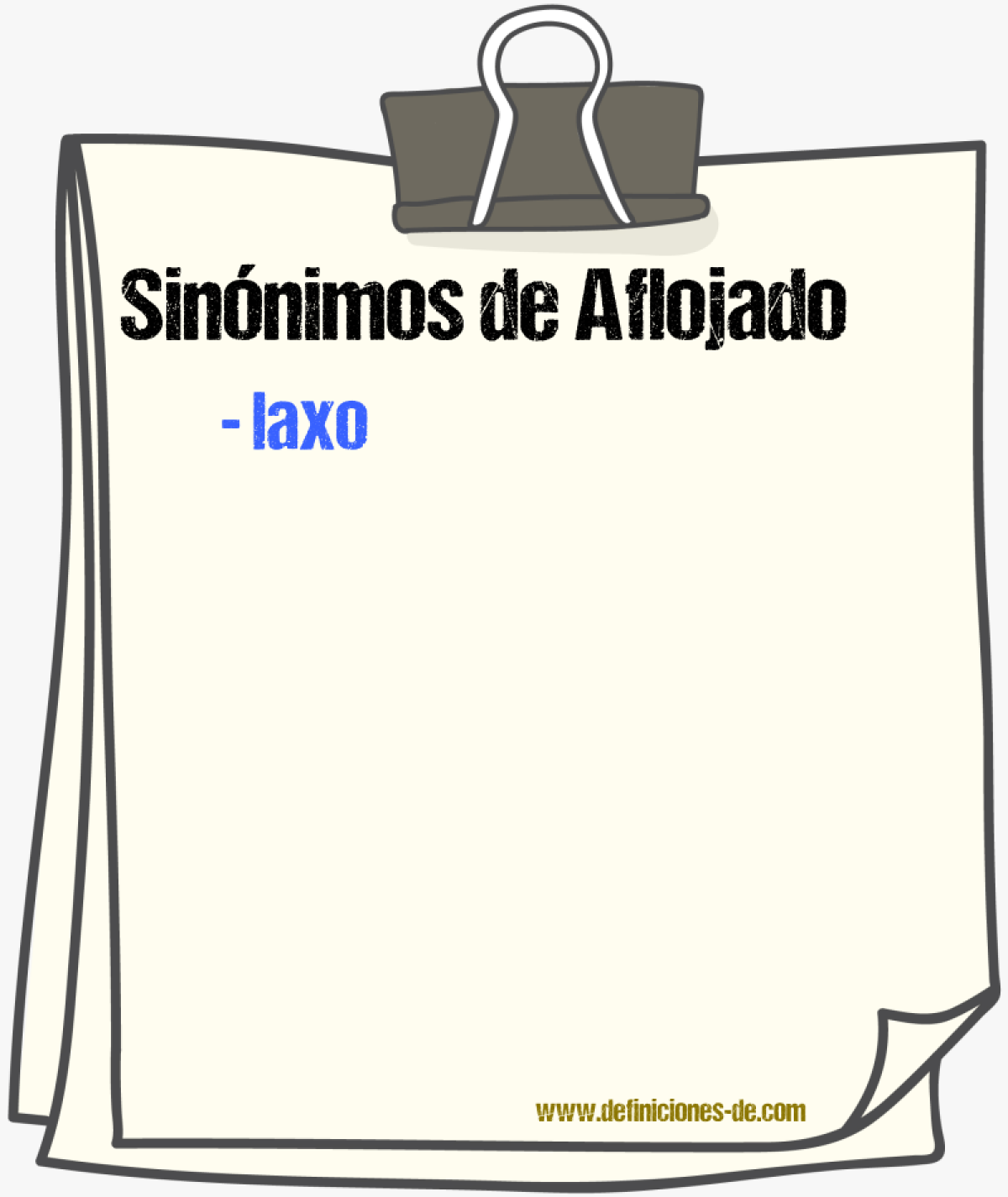 Sinnimos de aflojado