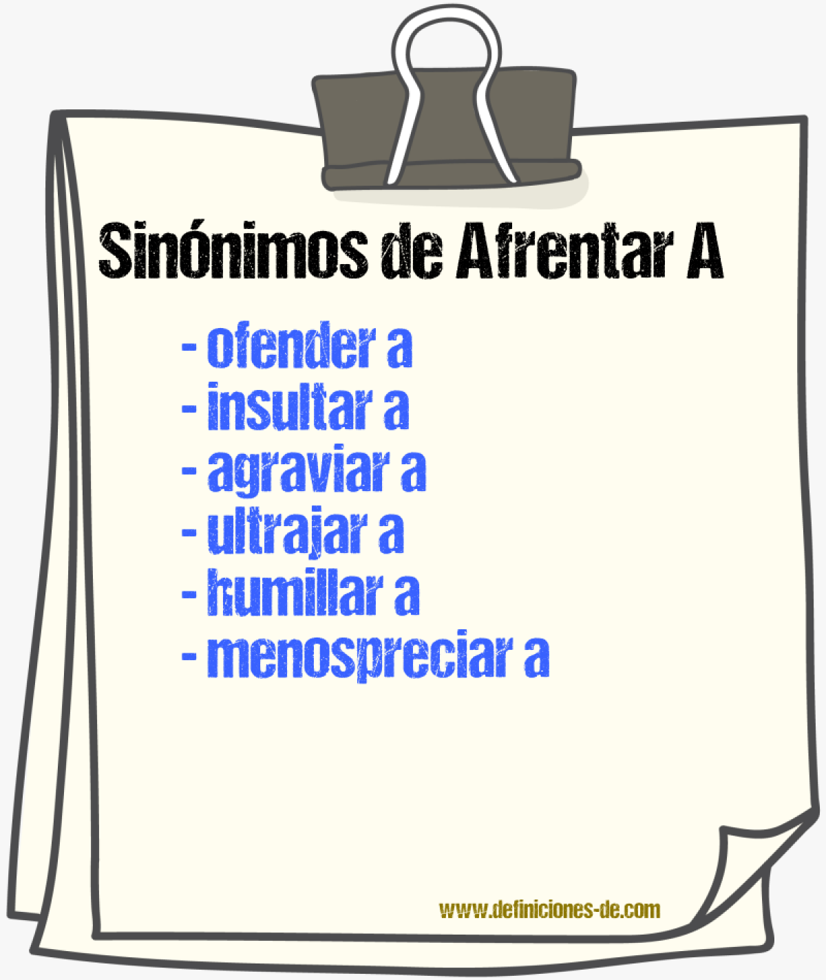 Sinónimos de afrentar a