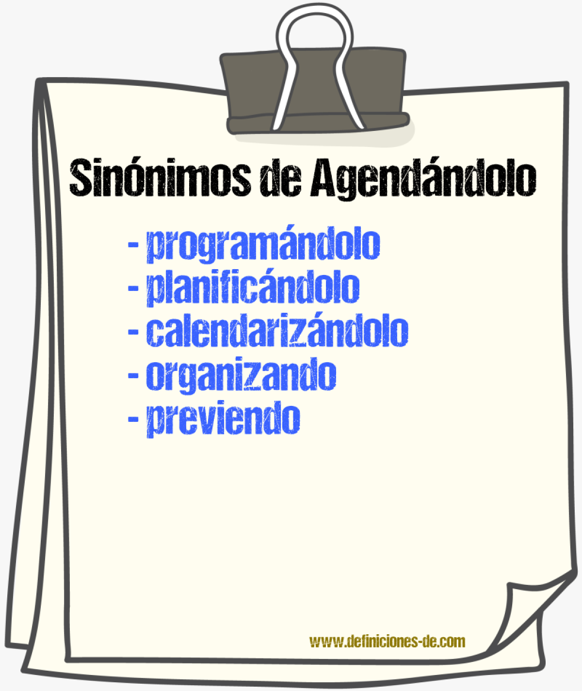 Sinónimos de agendándolo
