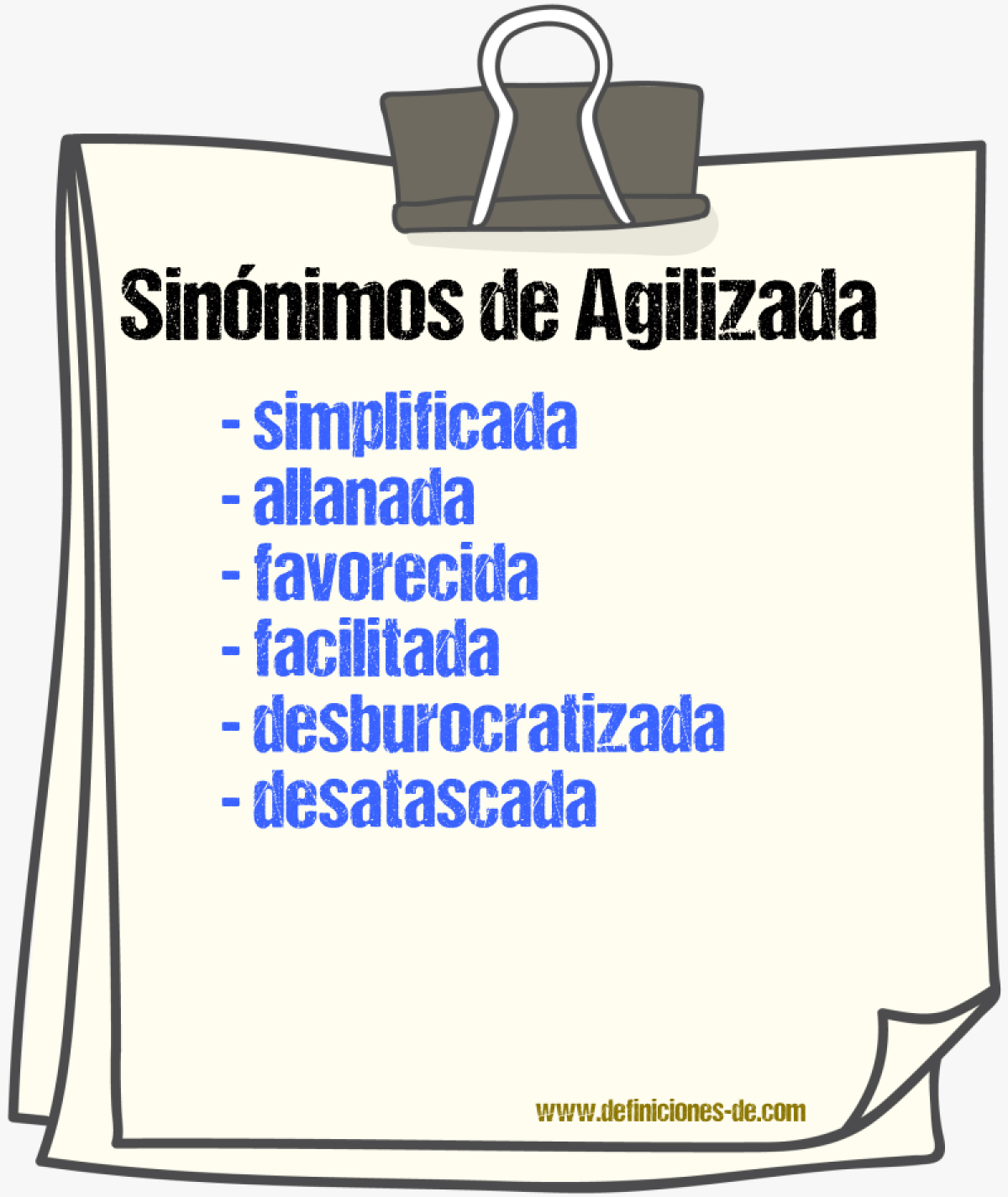 Sinónimos de agilizada