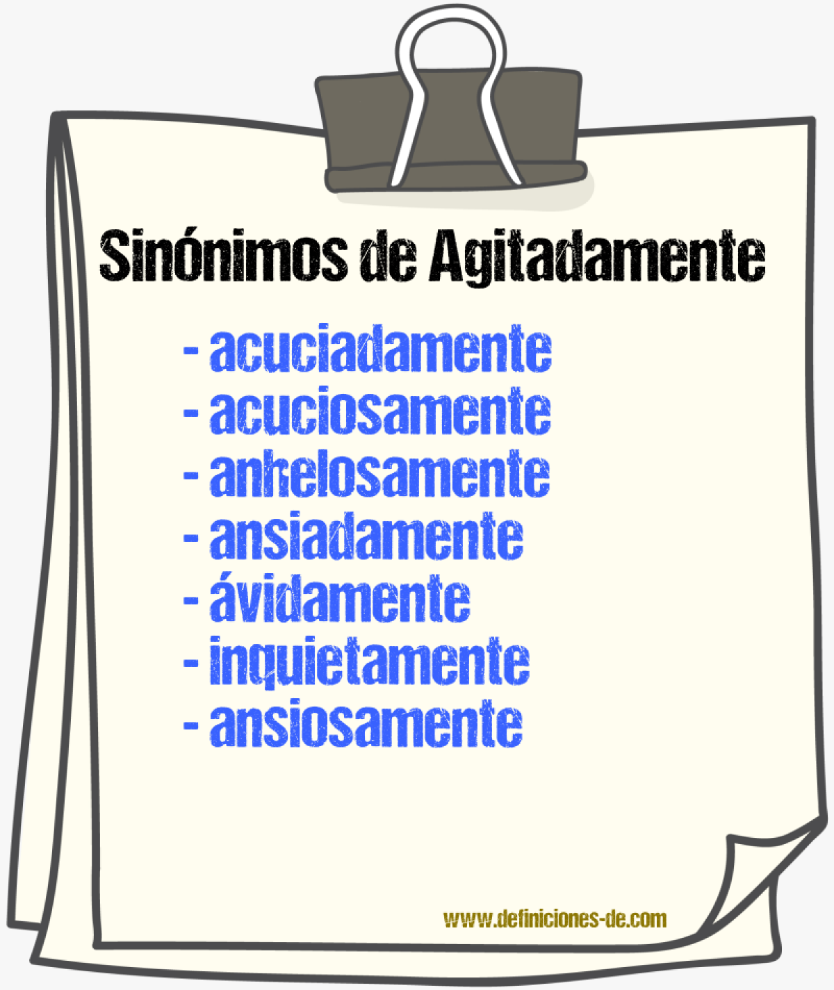 Sinnimos de agitadamente