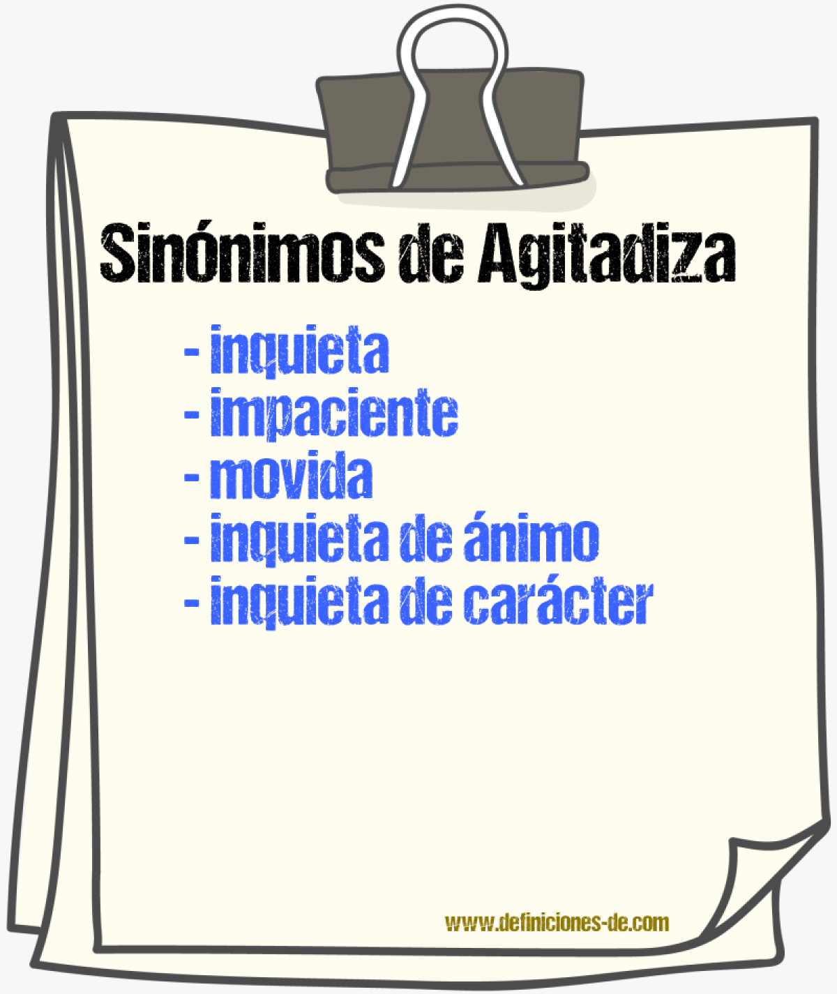 Sinónimos de agitadiza