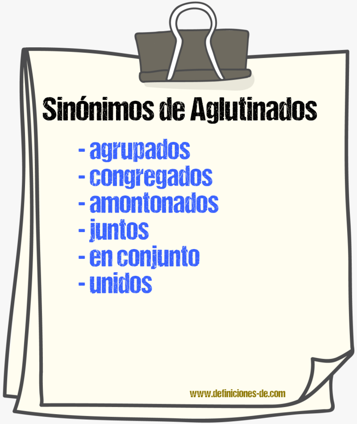Sinónimos de aglutinados