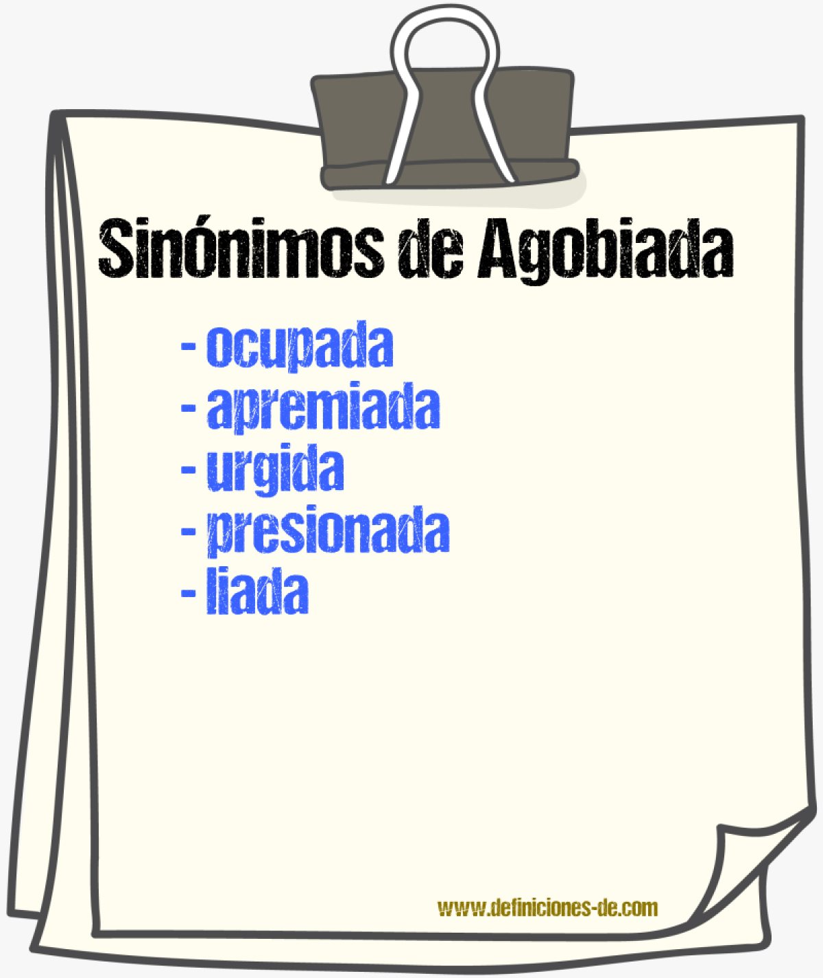 Sinónimos de agobiada