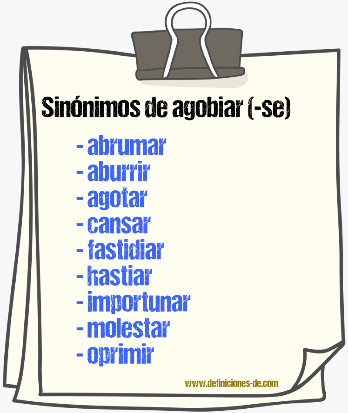 Sinnimos de agobiar