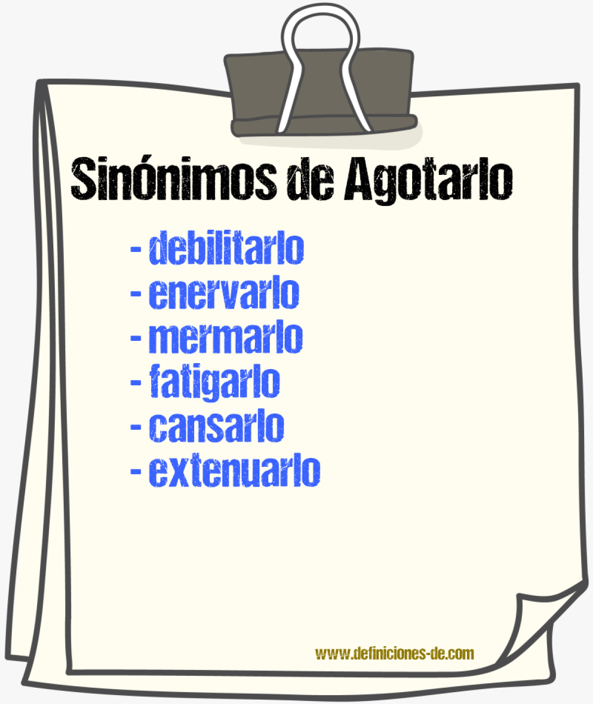 Sinónimos de agotarlo