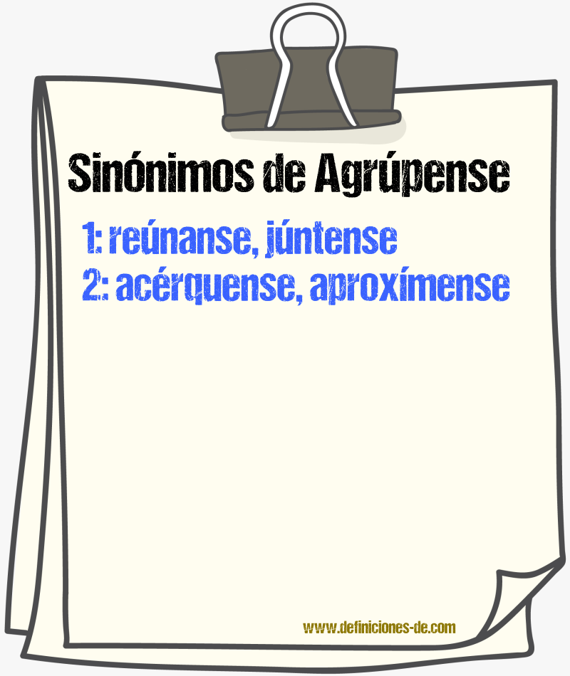 Sinónimos de agrúpense