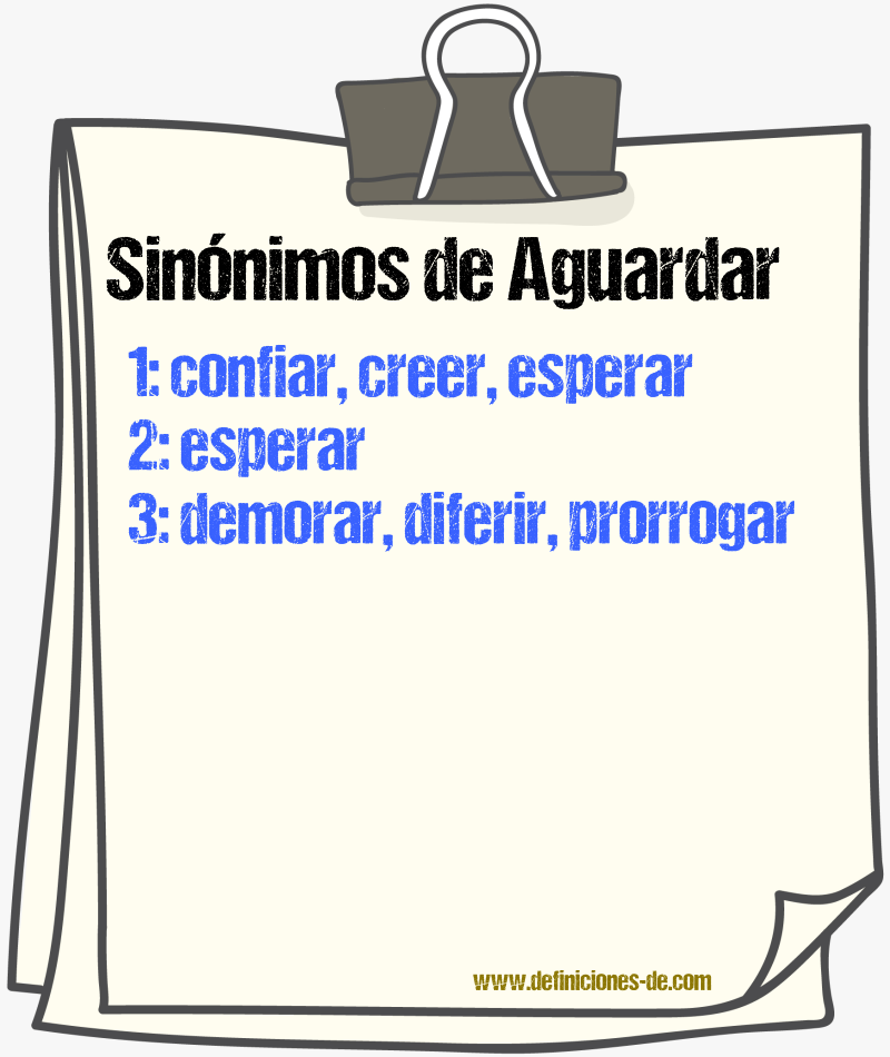 Sinnimos de aguardar