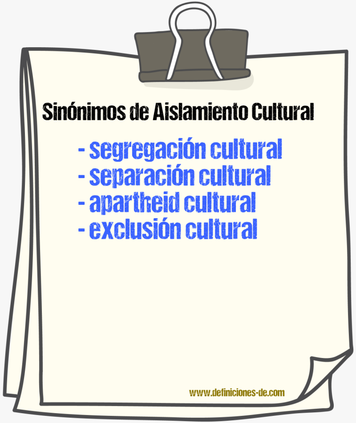 Sinónimos de aislamiento cultural