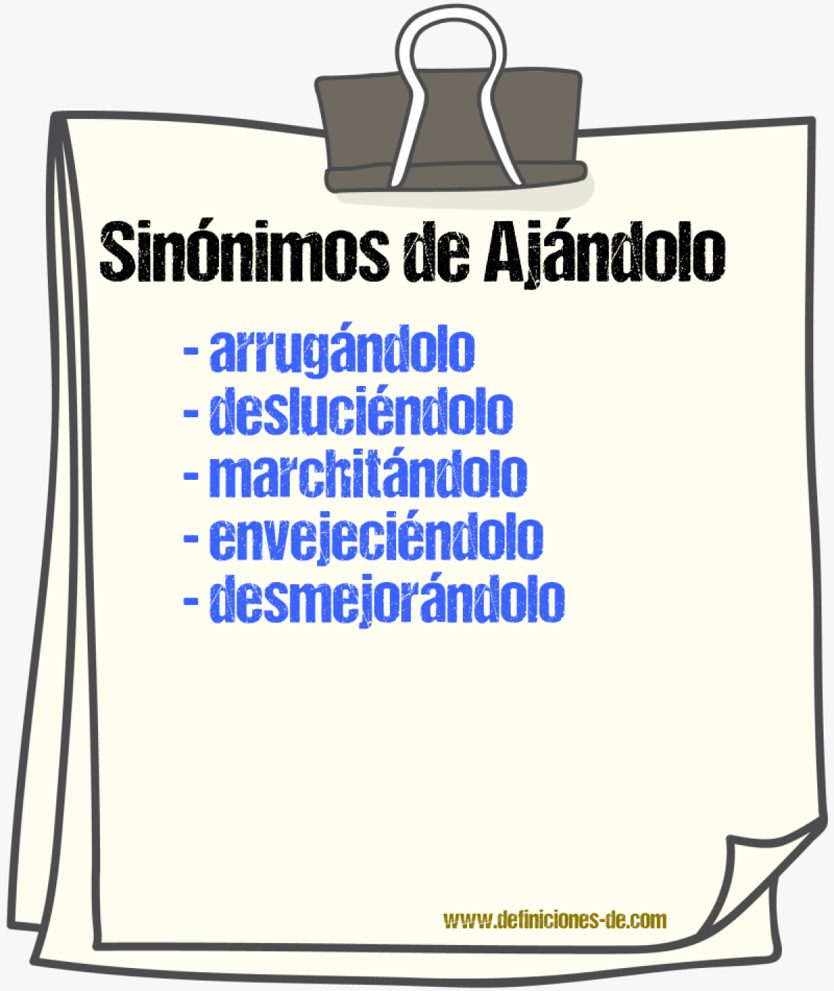 Sinónimos de ajándolo