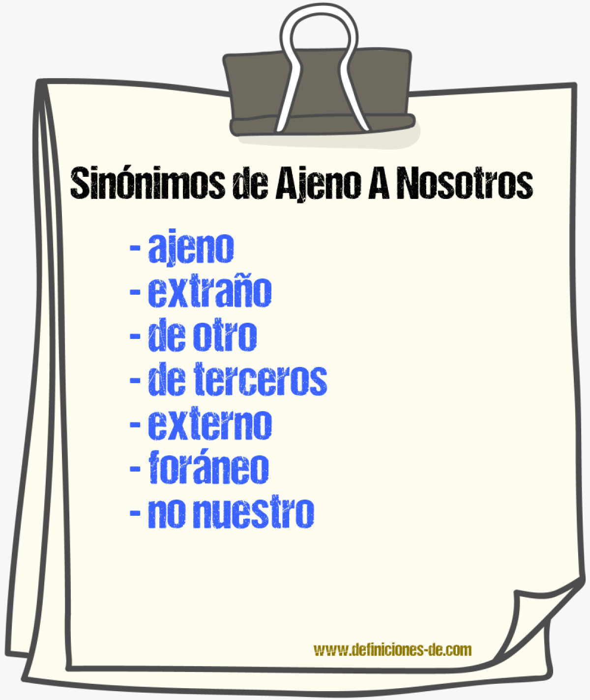 Sinónimos de ajeno a nosotros