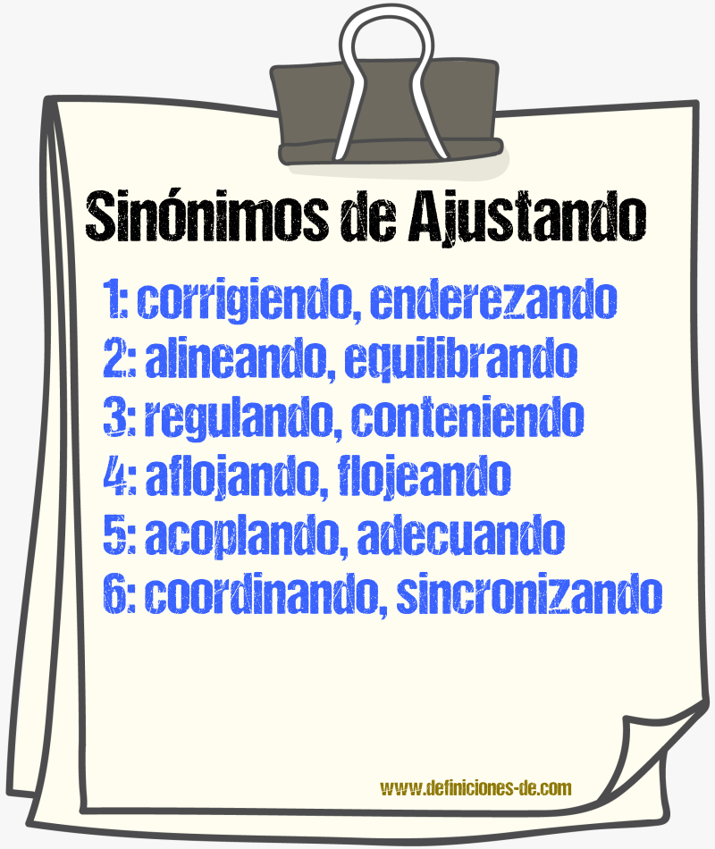 Sinónimos de ajustando