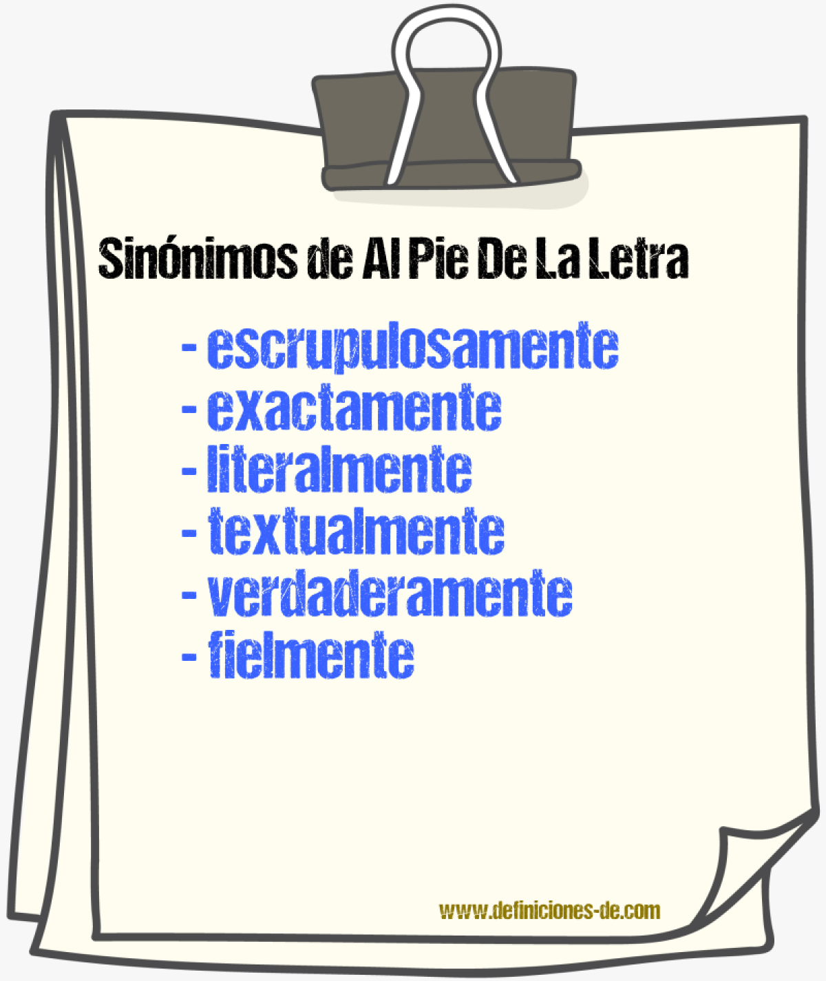 Sinnimos de al pie de la letra