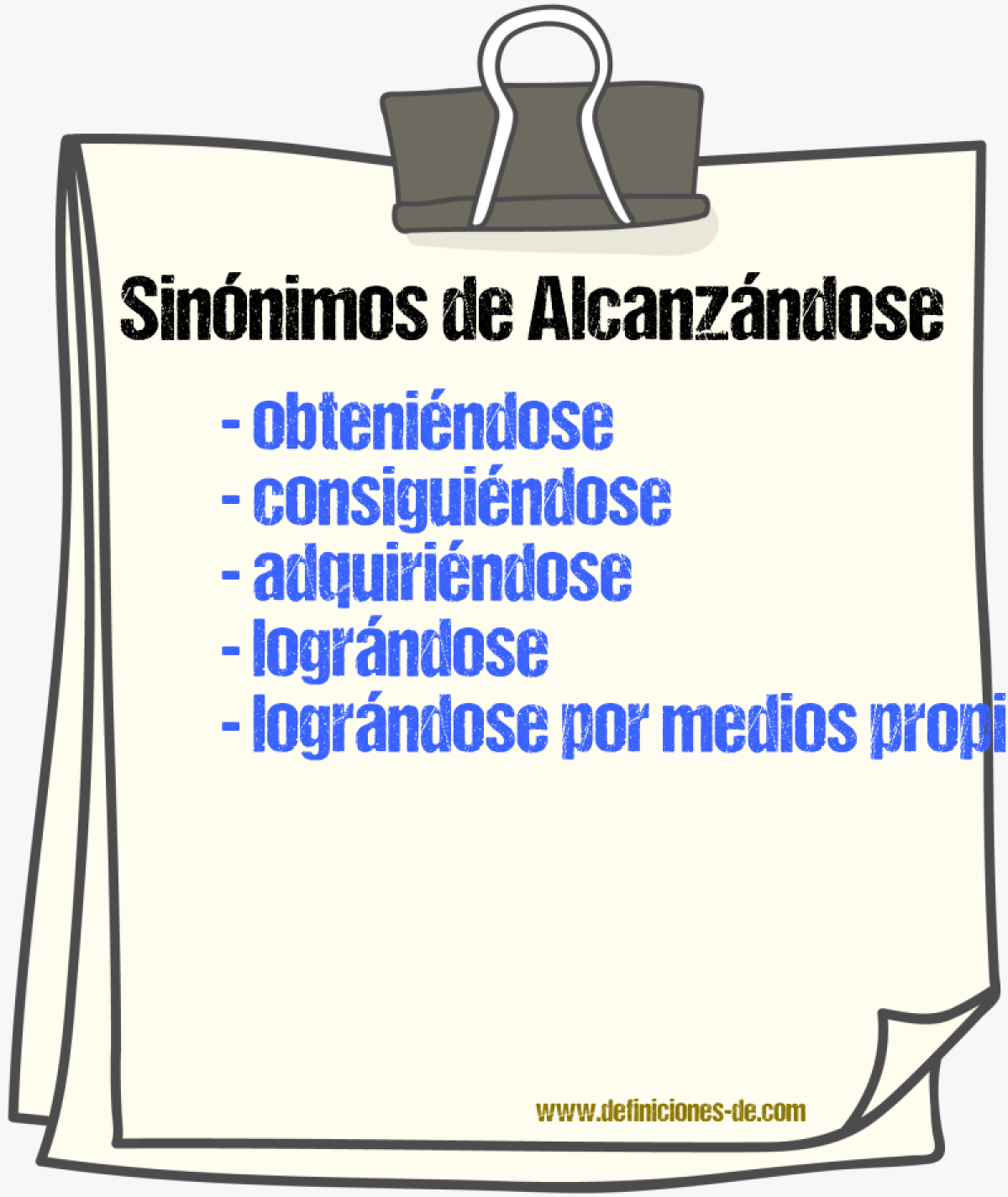 Sinónimos de alcanzándose
