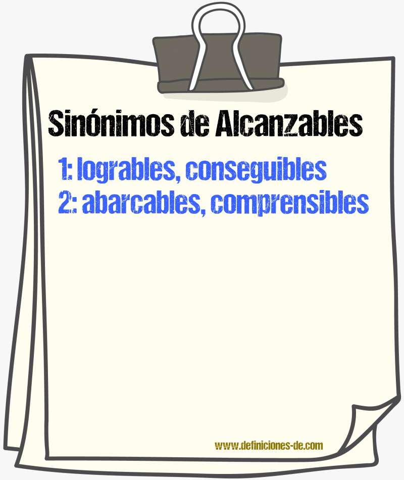 Sinónimos de alcanzables