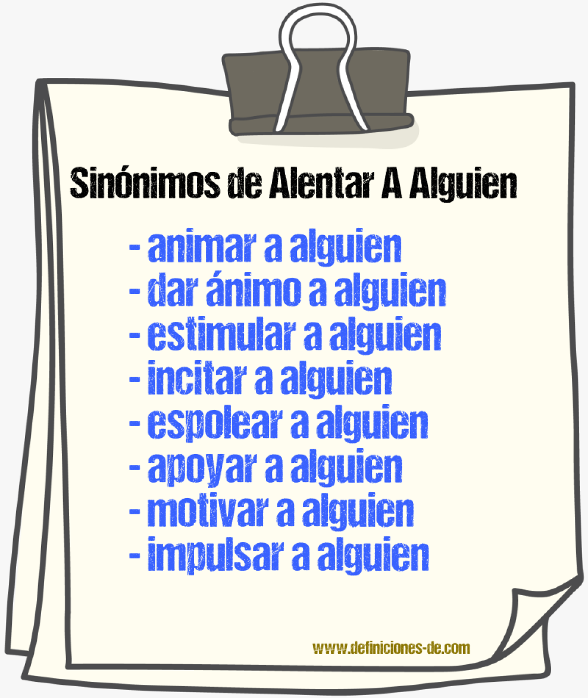 Sinónimos de alentar a alguien