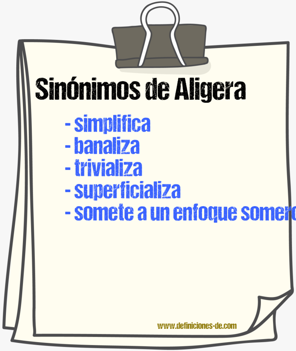 Sinónimos de aligera