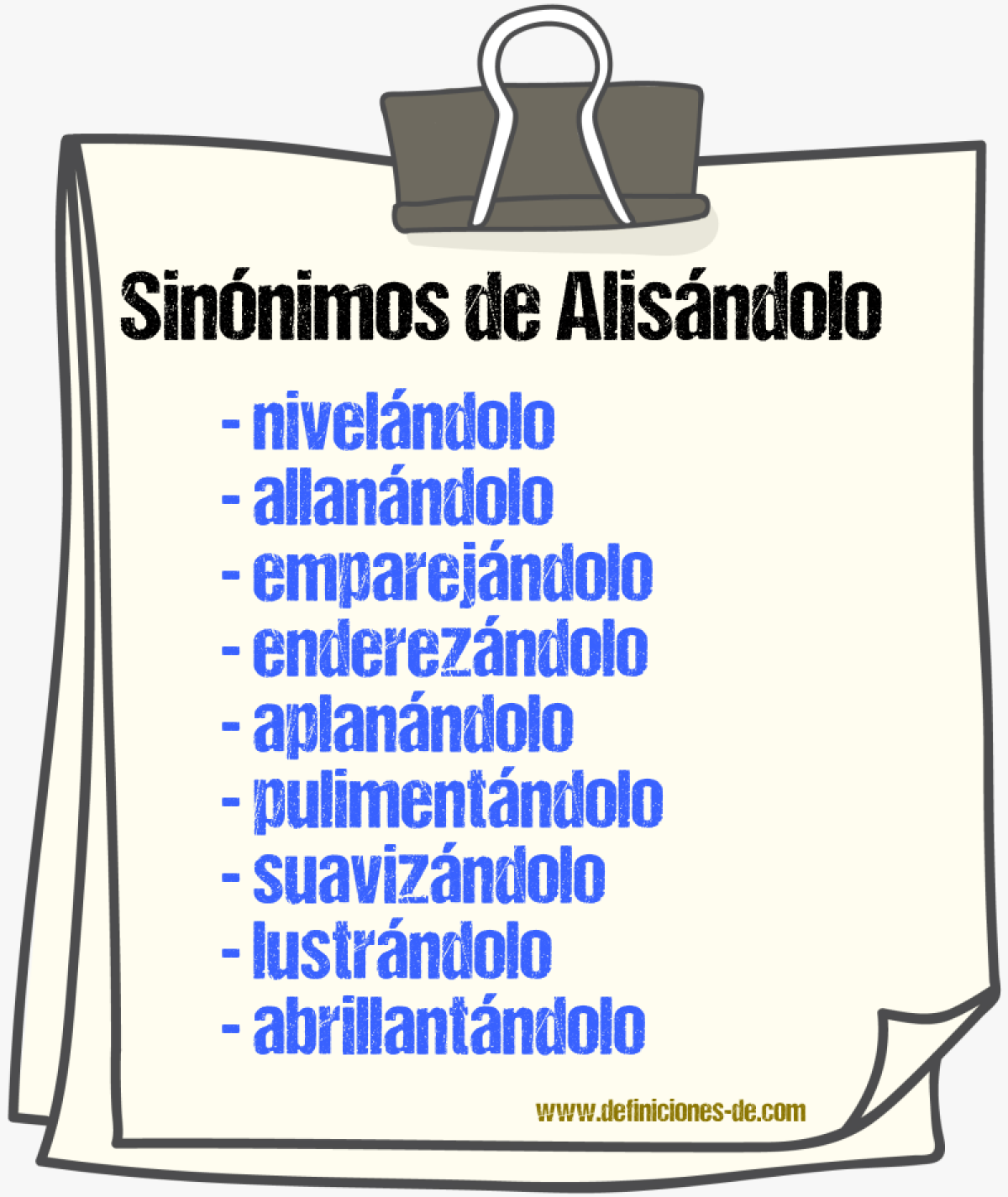 Sinónimos de alisándolo