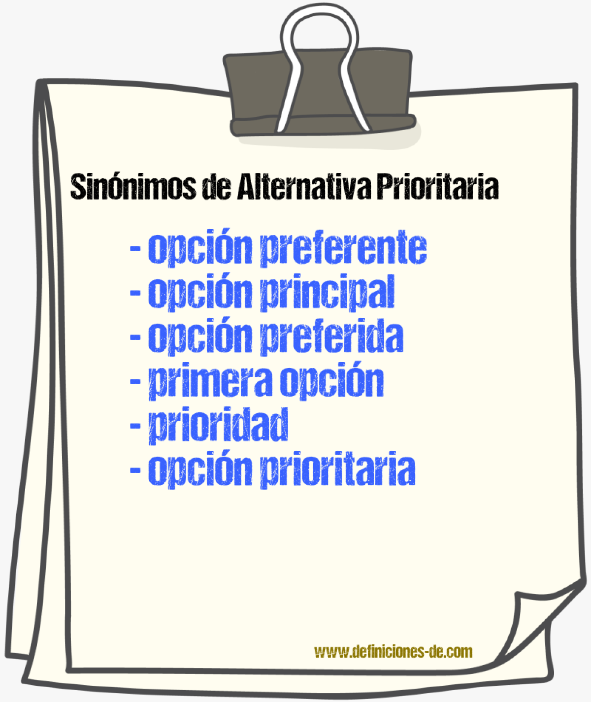 Sinónimos de alternativa prioritaria