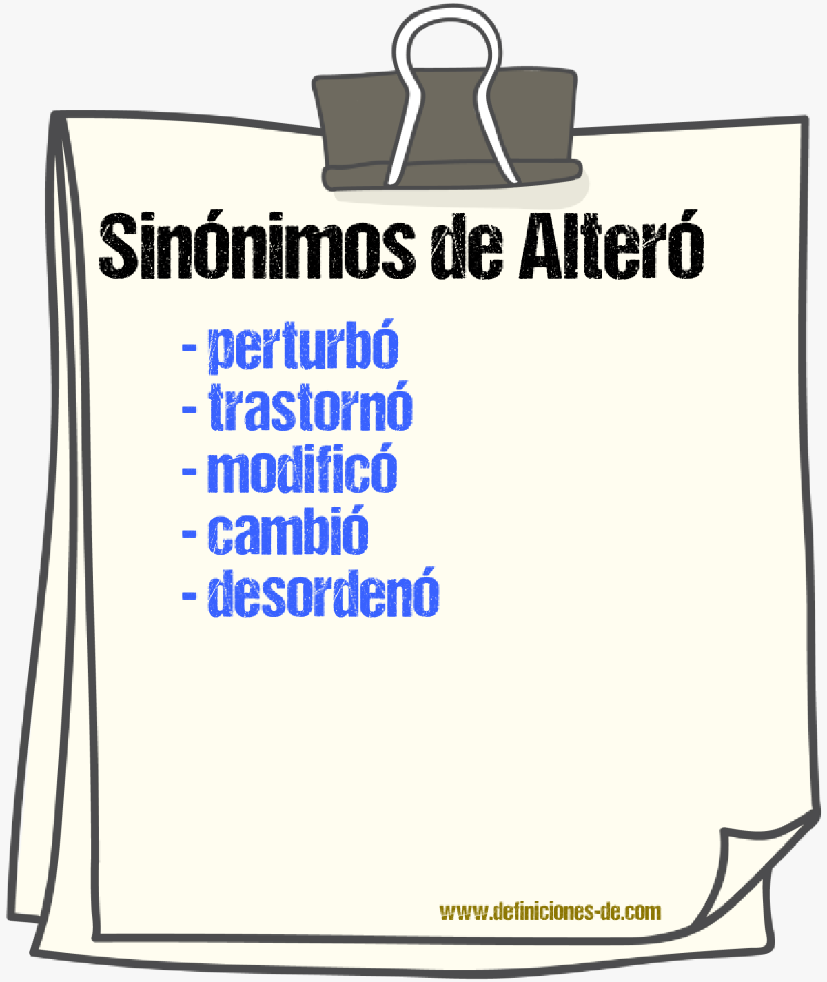 Sinónimos de alteró