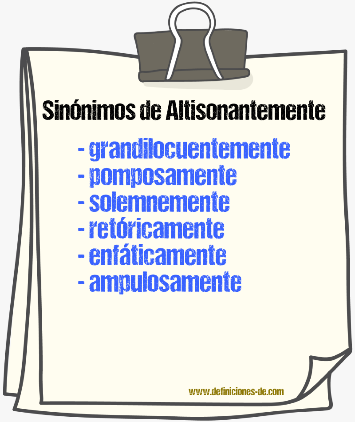 Sinónimos de altisonantemente