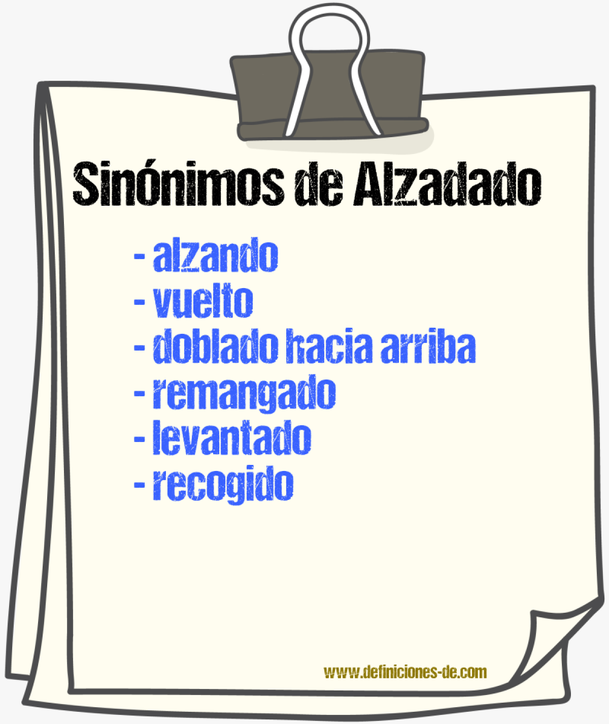 Sinónimos de alzadado