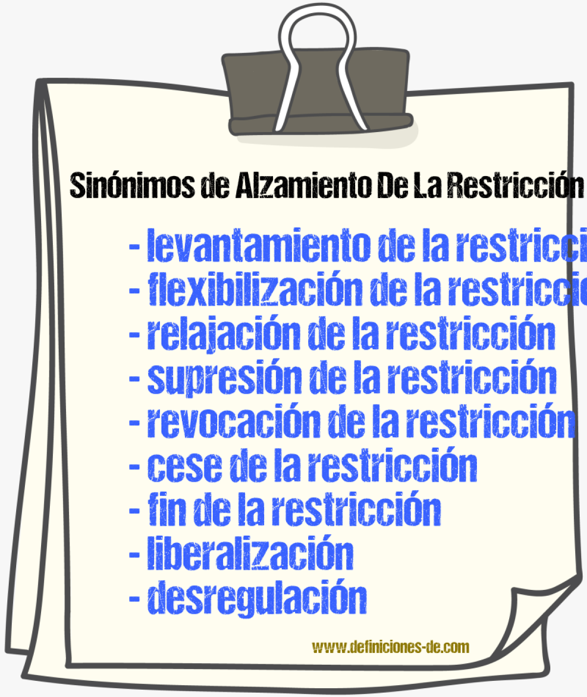 Sinónimos de alzamiento de la restricción