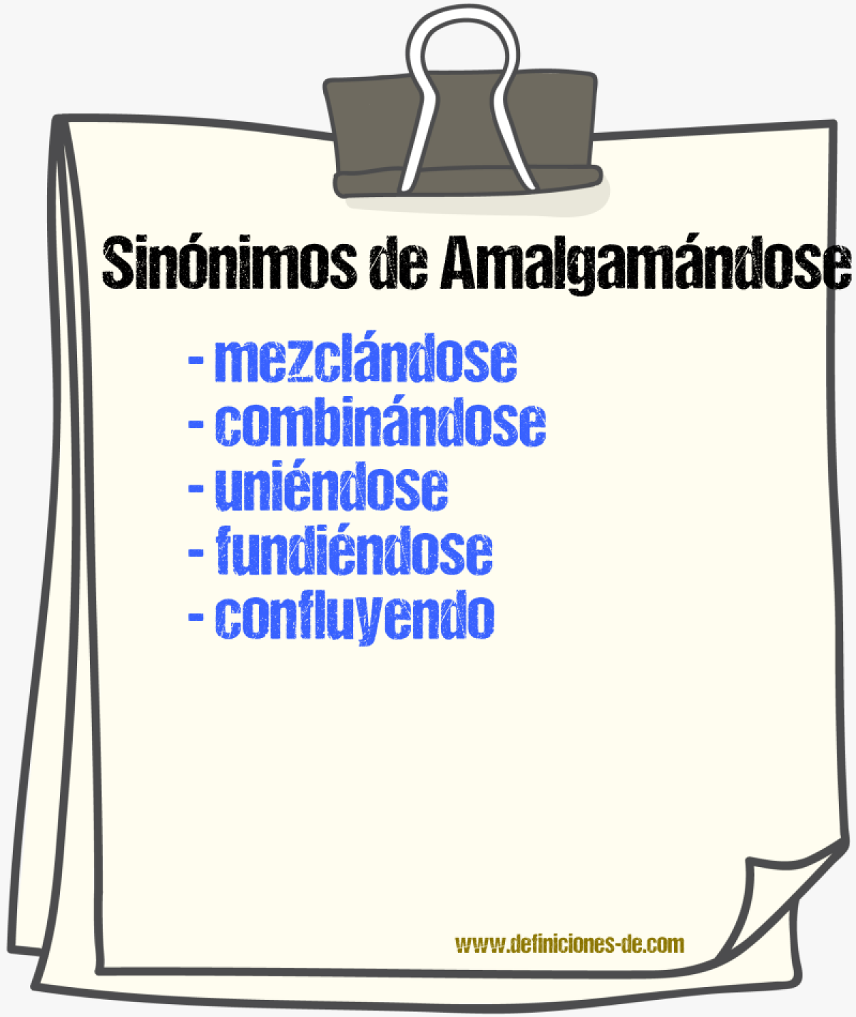 Sinónimos de amalgamándose