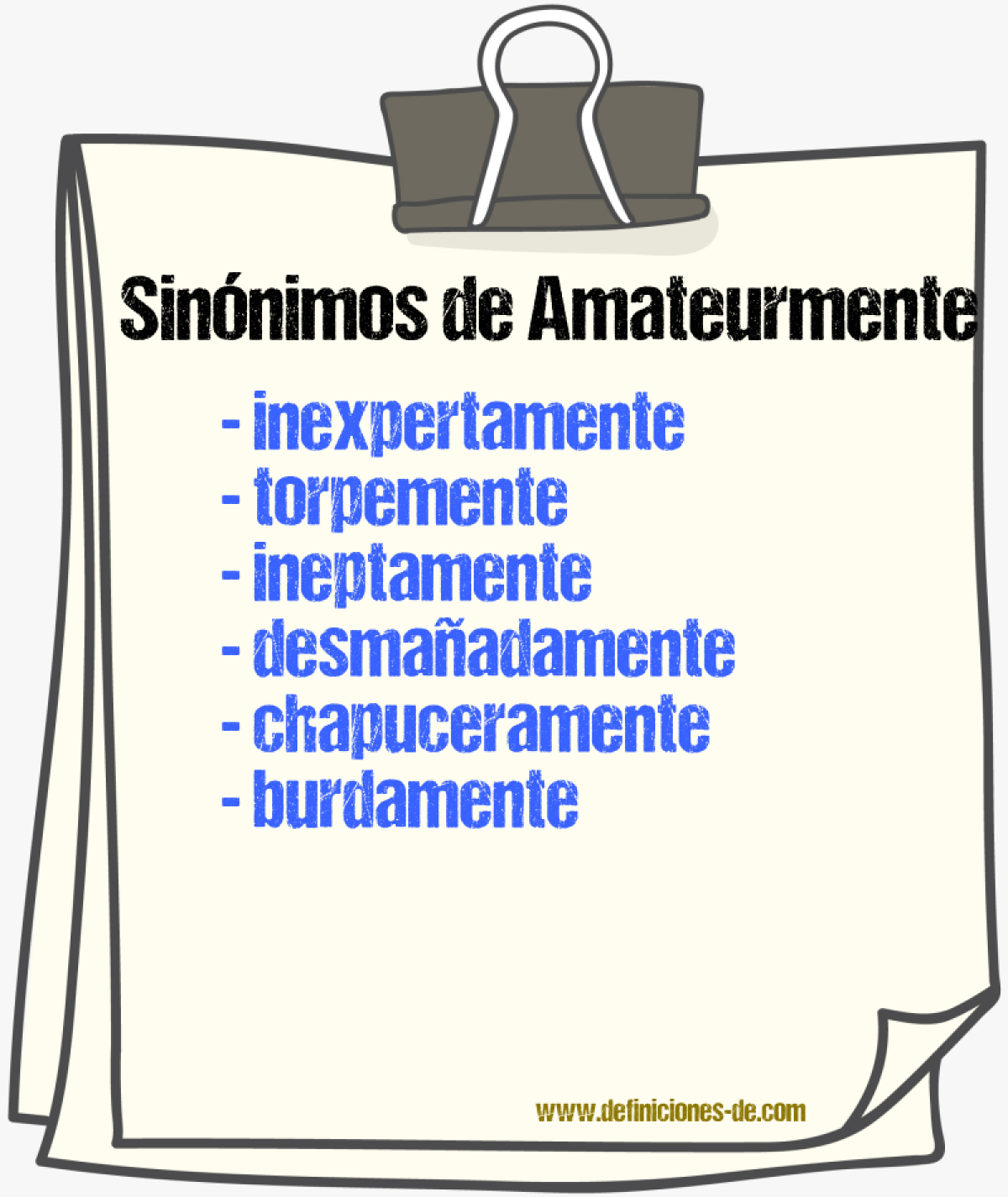 Sinónimos de amateurmente