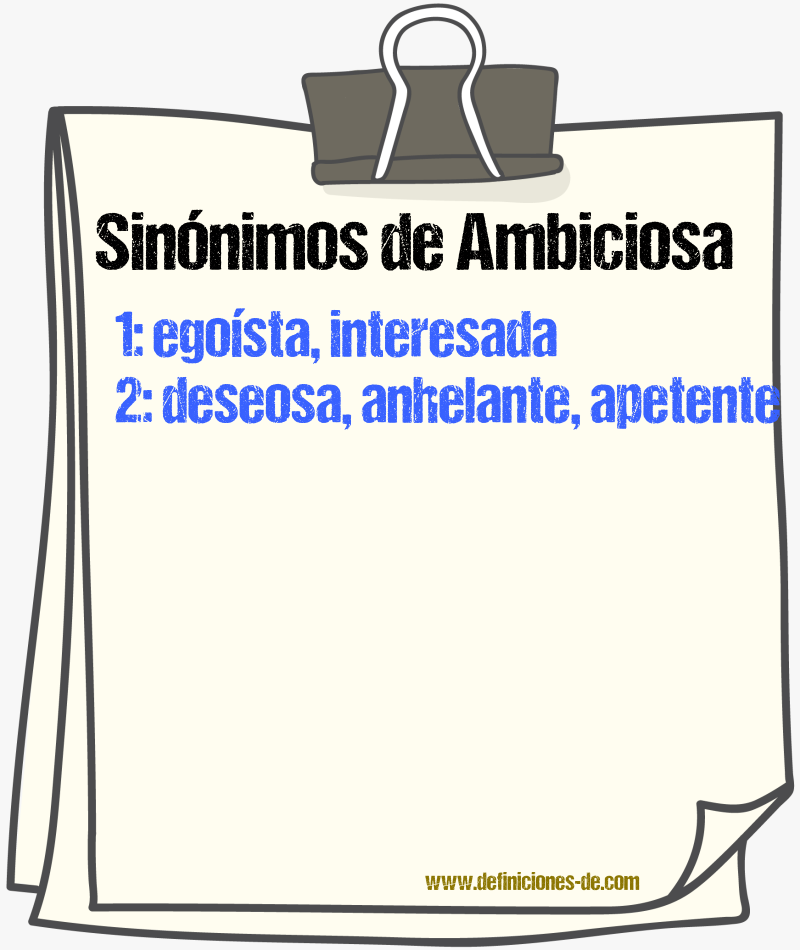 Sinónimos de ambiciosa