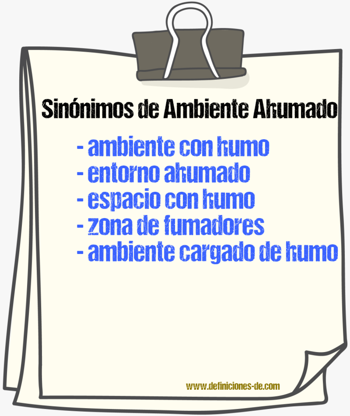 Sinónimos de ambiente ahumado